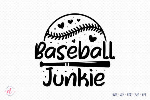 Baseball Junkie SVG: Graphics for Crafts & Branding