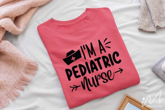 I’m a Pediatric Nurse SVG: Graphics for Crafts & Branding