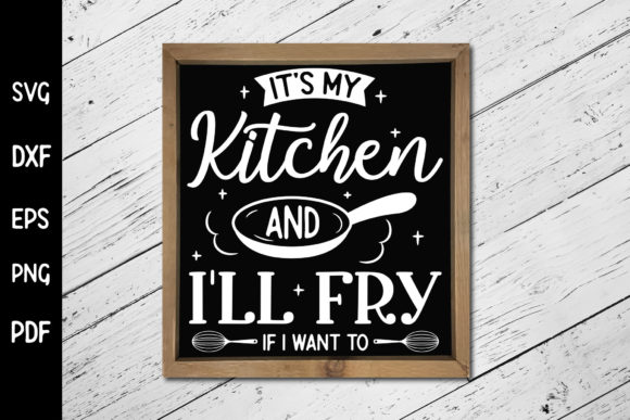It’s My Kitchen I’ll Fry if I Want To: Graphics & Crafts Review