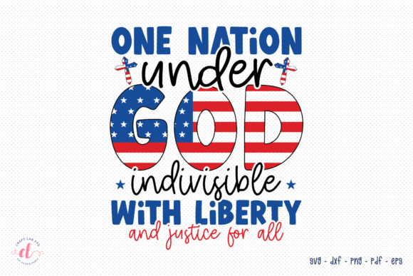 One Nation Under God Indivisible SVG: Graphics & Crafts Asset Review